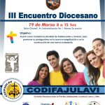 III ENCUENTRO DIOCESANO CODIFAJULAVI ( Comisión Diocesana para la Familia, Adolescentes, Juventud, Laicos y Vida) III ENCUENTRO DIOCESANO CODIFAJULAVI ( Comisión Diocesana para la Familia, Adolescentes, Juventud, Laicos y Vida)