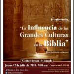 CONFERENCIA: “Las Influencias de las Grandes Culturas en la Biblia” CONFERENCIA: “Las Influencias de las Grandes Culturas en la Biblia”