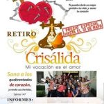 RETIRO CRISALIDA “Mi Vocación es el amor” RETIRO CRISALIDA “Mi Vocación es el amor”