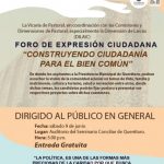 FORO DE EXPRESIÓN CIUDADANA: “CONSTRUYENDO CIUDADANÍA PARA EL BIEN COMÚN” FORO DE EXPRESIÓN CIUDADANA: “CONSTRUYENDO CIUDADANÍA PARA EL BIEN COMÚN”