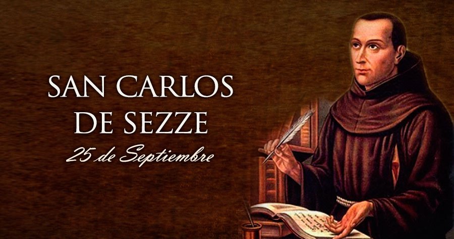 25 de Setiembre, San Carlos de Sezze, Franciscano: Su petición más  frecuente a Dios era esta: «Señor, enciéndeme en amor a Ti» – Diócesis de  Querétaro