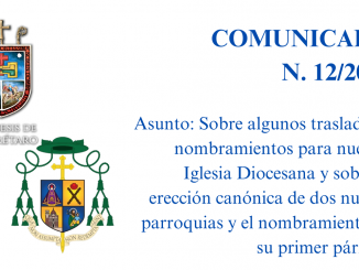 Portada COMUNICADO N. 12/2023. Asunto: Sobre algunos traslados y nombramientos para nuestra Iglesia Diocesana y sobre la erección canónica de dos nuevas parroquias y el nombramiento de su primer párroco. 2