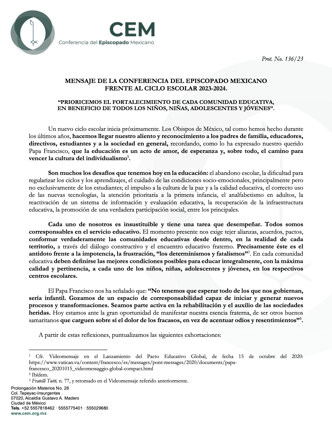 MENSAJE DE LA CONFERENCIA DEL EPISCOPADO MEXICANO FRENTE AL CICLO ESCOLAR 2023-2024. “PRIORICEMOS EL FORTALECIMIENTO DE CADA COMUNIDAD EDUCATIVA, EN BENEFICIO DE TODOS LOS NIÑOS, NIÑAS, ADOLESCENTES Y JÓVENES”-1