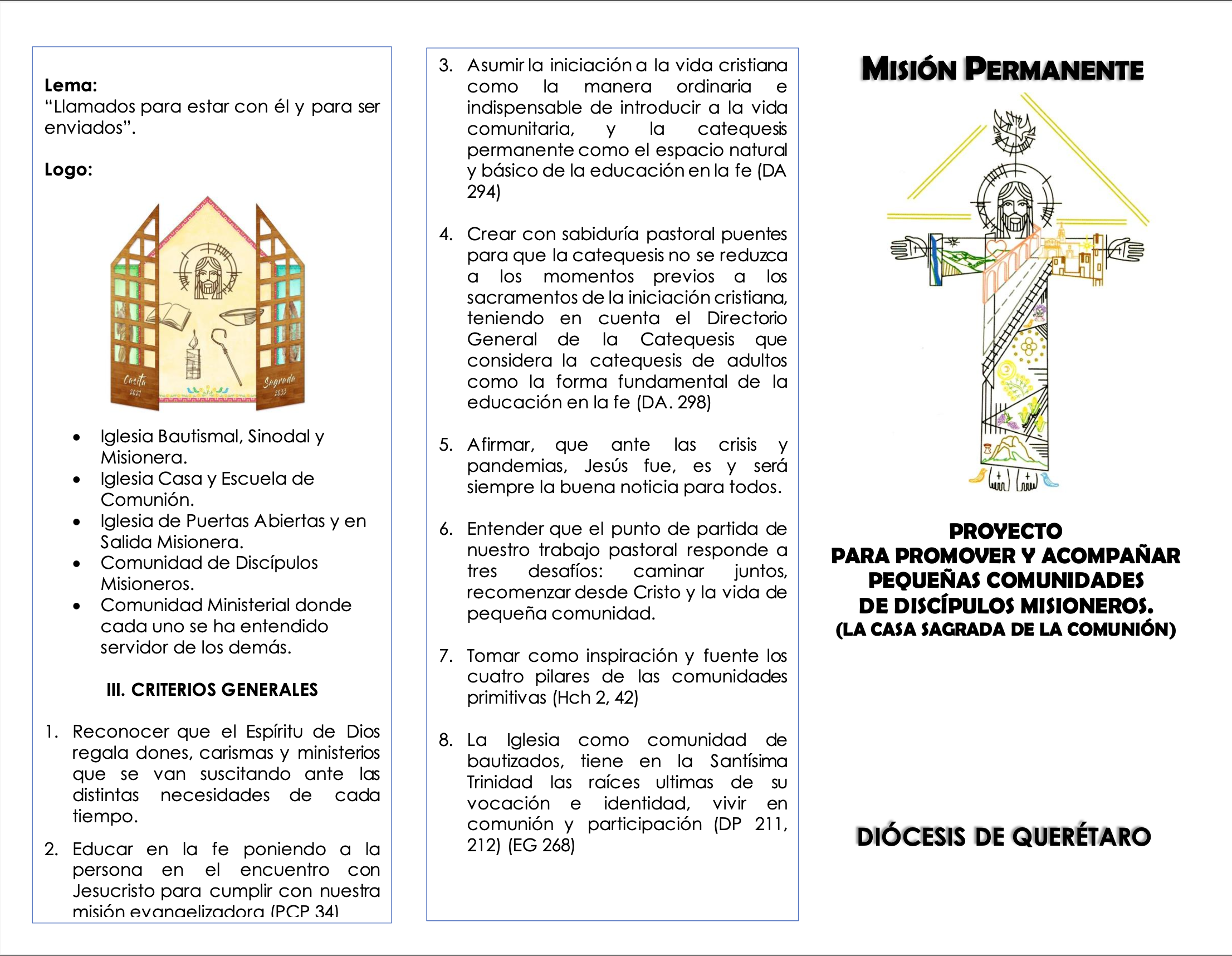 PROYECTO PARA PROMOVER Y ACOMPAÑAR PEQUEÑAS COMUNIDADES DE DISCÍPULOS MISIONEROS. (LA CASA SAGRADA DE LA COMUNIÓN)