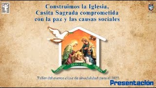 Construimos la Casita Sagrada comprometida con La Paz y las causas sociales