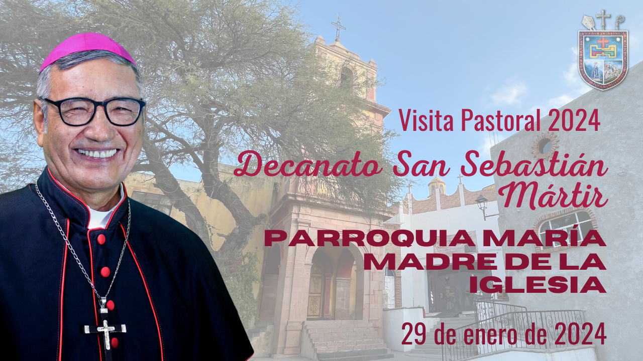 Portada Visita Pastoral Parroquia María Madre de la Iglesia