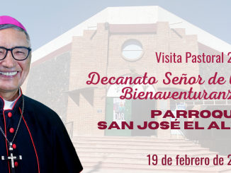 Portada Visita Pastoral Parroquia San José El Alto. Decanato El Señor de las Bienaventuranzas