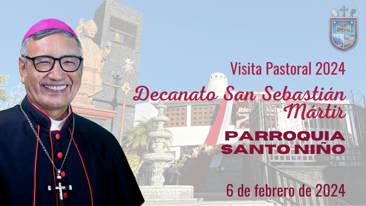 Visita Pastoral Parroquia Santo Niño