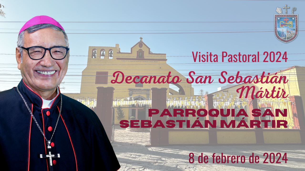 Visita Pastoral Parroquia San Sebastián