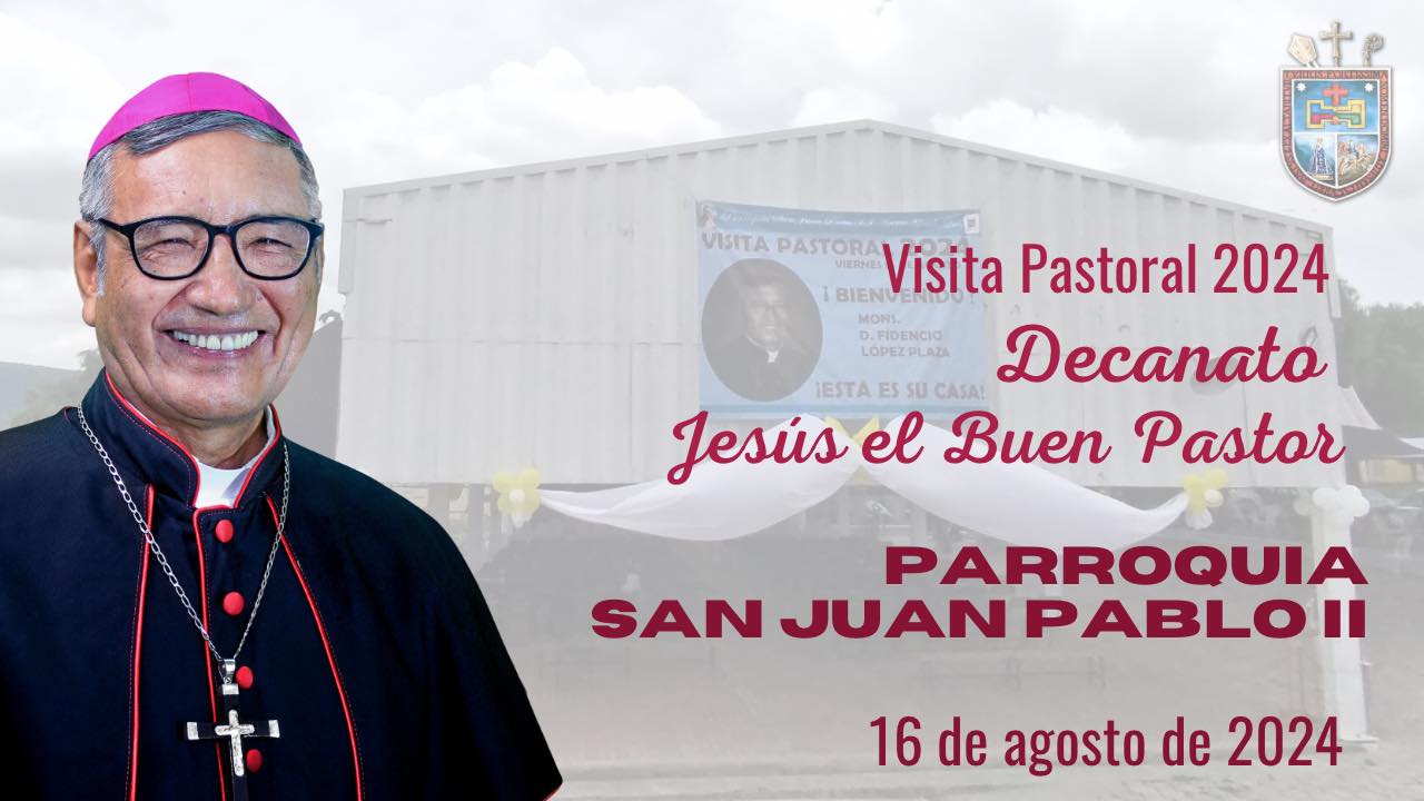Parroquia San Juan Pablo II Cerro Gordo