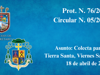 Portada Prot. N. 76/2025. Circular N. 05/2025. Asunto: Colecta para la Tierra Santa, Viernes Santo 18 de abril de 2025.