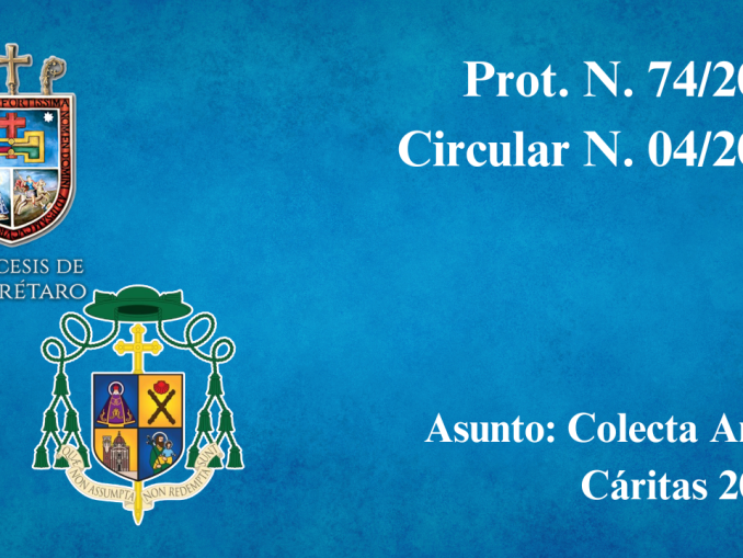 Portada Prot. N. 74/2025 Circular N. 04/2025 Asunto: Colecta Anual Cáritas 2025.